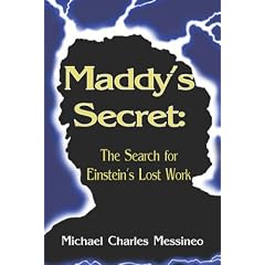 Maddy's Secret: The Search for Einstein's Lost Work