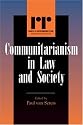 Communitarianism in Law and Society (Rights and Responsibilities)