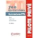 700 questions Pilote priv� avion PPL : Avec r�ponses comment�es