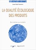 La qualité écologique des produits