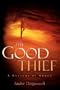 The Good Thief