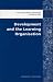 Development and the Learning Organisation (Development in Practice Readers) (Development in Practice Readers)
