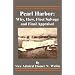 Pearl Harbor: Why, How, Fleet Salvage and Final Appraisal