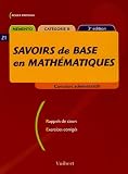 Savoirs de base en mathématiques : Mémento catégorie B