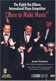 The Eighth Van Cliburn International Piano Competition: Here to Make Music