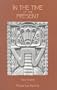 In the Time of the Present (Native American Series)