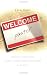 Welcome, Pastor! Building a Productive Pastor-Congregation Partnership in 40 Days