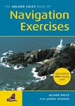 The RYA Book of Navigation Exercises (RYA. Book of.....)