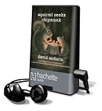 Squirrel Seeks Chipmunk [With Earbuds] (Playaway Adult Nonfiction)