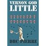 Vernon God Little by DBC Pierre