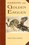 Hawking With Golden Eagles
