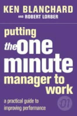 Putting the One Minute Manager to Work