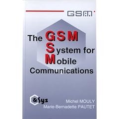 The GSM System for Mobile Communications