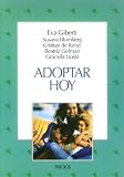 Adoptar Hoy (Spanish Edition)