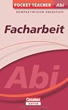 Produkt-Bild: Pocket Teacher Abi - Facharbeit - Cornelsen Scriptor: Kompaktwissen Oberstufe