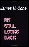 My Soul Looks Back