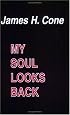 My Soul Looks Back