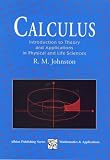 Calculus: Introduction to Theory & Applictions in Physical & Life Sciences