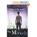 The Miracle: A Novel