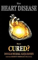 Has Heart Disease Been Cured?
