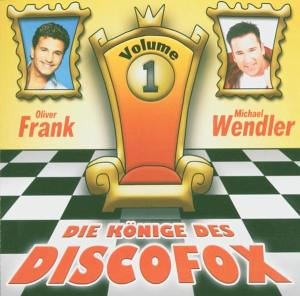 Oliver Frank - Die Knige Des Discofox - Zortam Music