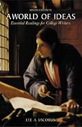 A World of Ideas: Essential Readings for College Writers