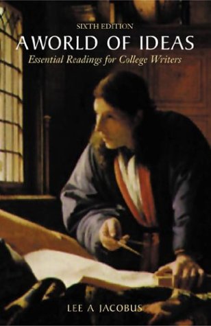 A World of Ideas: Essential Readings for College Writers