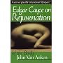 Edgar Cayce's Approach to Rejuvenation of the Body (A.R.E. Membership Series)