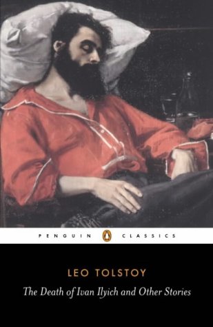The Death of Ivan Ilyich and Other Stories (Classics)