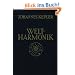 Weltharmonik: Unver�nderter Nachdruck der Ausgabe von 1939