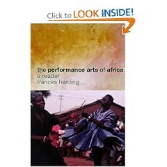 The Performance Arts of Africa: A Reader