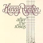 After the Roses by Kenny Rankin