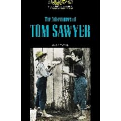 The Oxford Bookworms Library: The Adventures of Tom Sawyer Audio CD Pack (American English)