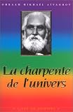 La Charpente de l'univers