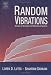Book Random Vibrations: Analysis of Structural and Mechanical Systems