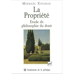 La Propri�t� : �tude de philosophie du droit