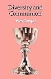 Diversity and communion