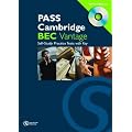 PASS Cambridge BEC: Vantage Self-study Practice Tests