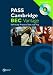 PASS Cambridge BEC: Vantage Self-study Practice Tests (Pass Cambridge BEC)