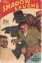 THE SHADOW LAUGHS, A DETECTIVE NOVEL