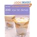 Hamlyn All Colour Cookbook 200 Low Fat Dishes: Over 200 Delicious Recipes and Ideas