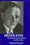 Irving Fine: An American Composer in His Time (Lives in Music)