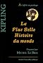 La Plus Belle Histoire du monde