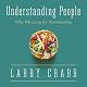 Understanding People: Why We Long for Relationship