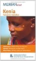 Kenia Tansania Sansibar: MERIAN live! - Mit Kartenatlas im Buch und Extra-Karte zum Herausnehmen: Kilimanjaro: Wei&szlig;er Riese am &Auml;quator. Nairobi: ... Masai Mara: Kenias sch&ouml;nster Nationalpark