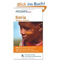 Kenia Tansania Sansibar: MERIAN live! - Mit Kartenatlas im Buch und Extra-Karte zum Herausnehmen: Kilimanjaro: Wei�er Riese am �quator. Nairobi: ... Masai Mara: Kenias sch�nster Nationalpark
