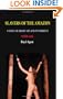 Slavers of the Amazon: A Novel of Erotic Sex and Punishment