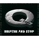 Breathe and Stop