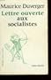 Lettre ouverte aux socialistes (Collection Lettre ouverte) (French Edition)