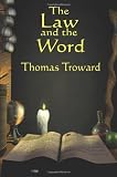 The Law and the Word [Paperback]